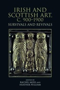 Cover: Irish and Scottish Art, c. 900-1900 - Edinburgh University Press