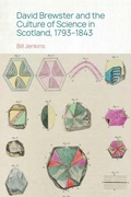Cover: David Brewster and the Culture of Science in Scotland, 1793-1843 - Edinburgh University Press