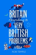Cover: Britain According to Very British Problems - Sphere
