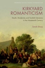 Cover: Kirkyard Romanticism - Edinburgh University Press