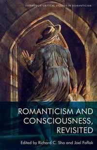 Enlarge image Cover: Romanticism and Consciousness, Revisited - Edinburgh University Press