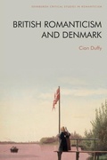 Cover: British Romanticism and Denmark - Edinburgh University Press