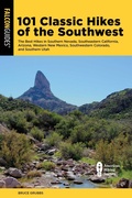 Cover: 101 Classic Hikes of the Southwest - Falcon Guides