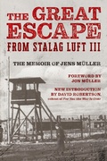 Cover: Great Escape from Stalag Luft III - Globe Pequot