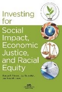 Bild: Investing for Social Impact, Economic Justice, and Racial Equity - American Bar Association