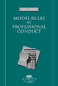 Abbildung von: Model Rules of Professional Conduct, 2024 Edition - American Bar Association