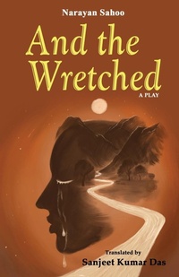 Abbildung von: And the Wretched - BLACK EAGLE BOOKS
