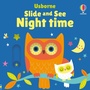 Cover: Slide and See Night Time - Usborne Publishing Ltd