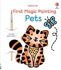 Cover: First Magic Painting Pets - Usborne Publishing Ltd