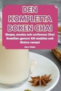 Abbildung von: Den Kompletta Boken Chai - Karin Wallin