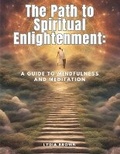 Cover: The Path to Spiritual Enlightenment - Intell Book Publishers