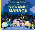 Cover: The Good Night Garage - Flying Eye Books