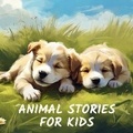 Cover: Animal Stories for Kids - Quiet Time Now