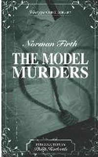 Enlarge image Cover: The Model Murders - Williams & Whiting