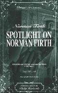 Cover: Spotlight on Norman Firth Volume 2 (contains Find the Lady and The Egyptian Tomb) - Williams & Whiting