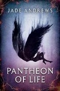 Cover: Pantheon of Life - Shawline Publishing Group