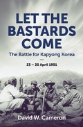 Cover: Let the Bastards Come - Big Sky Publishing
