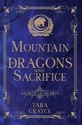 Cover: Mountain of Dragons and Sacrifice - Sword & Cross Publishing