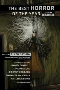 Enlarge image Cover: The Best Horror of the Year, Volume Sixteen - Night Shade Books