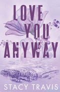 Cover: Love You Anyway - Fast Turtle Press