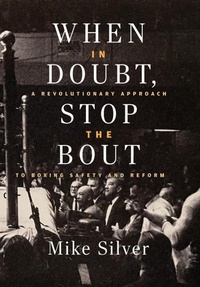 Enlarge image Cover: When In Doubt, Stop the Bout - Hamilcar Publications