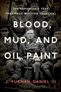 Cover: Blood, Mud, and Oil Paint - The University Press of Kentucky