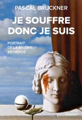 Cover: Je souffre donc je suis - Grasset