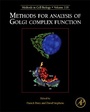 Cover: Methods for Analysis of Golgi Complex Function: Volume 118 - Academic Press