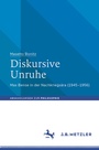 Cover: Diskursive Unruhe - J.B. Metzler