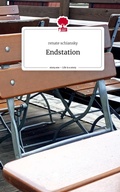 Cover: Endstation. Life is a Story - story.one - story.one publishing