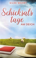 Cover: Schicksalstage am Deich - BoD - Books on Demand