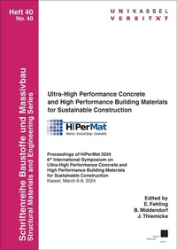 Enlarge image Cover: Ultra-High Performance Concrete and High Performance Building Materials for Sustainable Construction - Kassel University Press