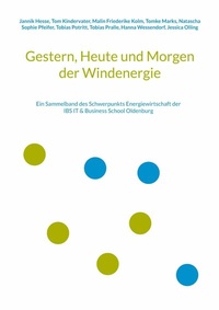 Abbildung von: Gestern, Heute und Morgen der Windenergie - Books on Demand