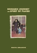 Cover: Marina Abramovic: Nomadic Journey and Spirit of Places - Prestel
