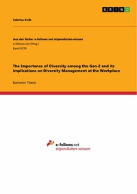 Abbildung von: The Importance of Diversity among the Gen-Z and its Implications on Diversity Management at the Workplace - GRIN Verlag