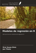Cover: Modelos de regresi&oacute;n en R - Ediciones Nuestro Conocimiento
