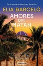 Cover: Amores que matan (Muerte en Santa Rita 2) / Loves That Kill - Roca Bolsillo