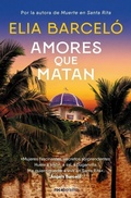 Cover: Amores que matan (Muerte en Santa Rita 2) / Loves That Kill - Roca Bolsillo