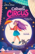 Cover: Escuela de Acrobacias: Aventuras y volteretas a la luz de las estrellas / Acrobatics School - Alfaguara Juvenil