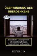 Cover: &Uuml;berwindung Des &Uuml;berdenkens - Tektime