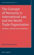 Cover: The Concept of Necessity in International Law and the World Trade Organization - Martinus Nijhoff
