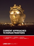 Cover: Current Approaches to Roman Frontiers - Sidestone Press