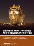 Cover: Strategy and Structures along the Roman Frontier - Sidestone Press
