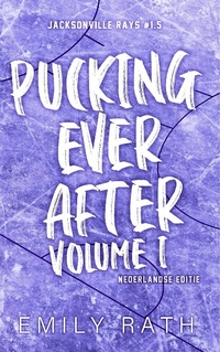 Enlarge image Cover: Pucking Ever After (Jacksonville Rays, #1.5) - SVM Publishing