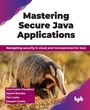 Cover: Mastering Secure Java Applications - BPB Publications