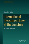 Cover: International Investment Law at the Juncture - Springer