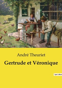 Abbildung von: Gertrude et V?ronique - Culturea