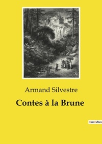 Abbildung von: Contes ? la Brune - Culturea