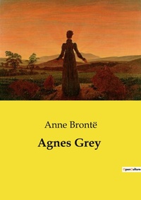 Abbildung von: Agnes Grey - Culturea