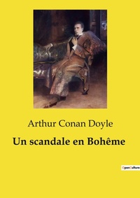 Abbildung von: Un scandale en Boheme - Culturea